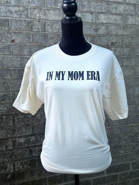 In My Mom Era T-Shirt